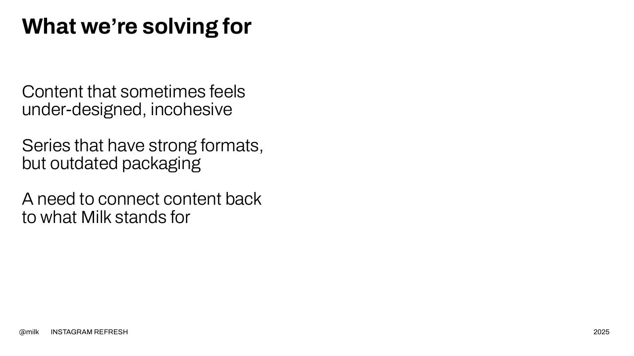 Milk Instagram Playbook, slide 6 of 39